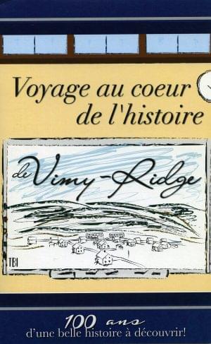 Voyage au cœur de l'histoire de Vimy Ridge (roman jeunesse)