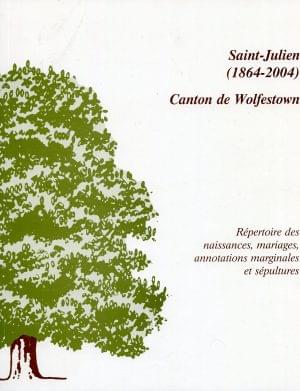 Saint-Julien (1864-2004) Canton de Wolfestown