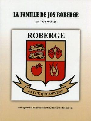 Famille de Jos Roberge