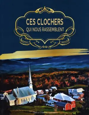 Ces clochers qui nous rassemblent